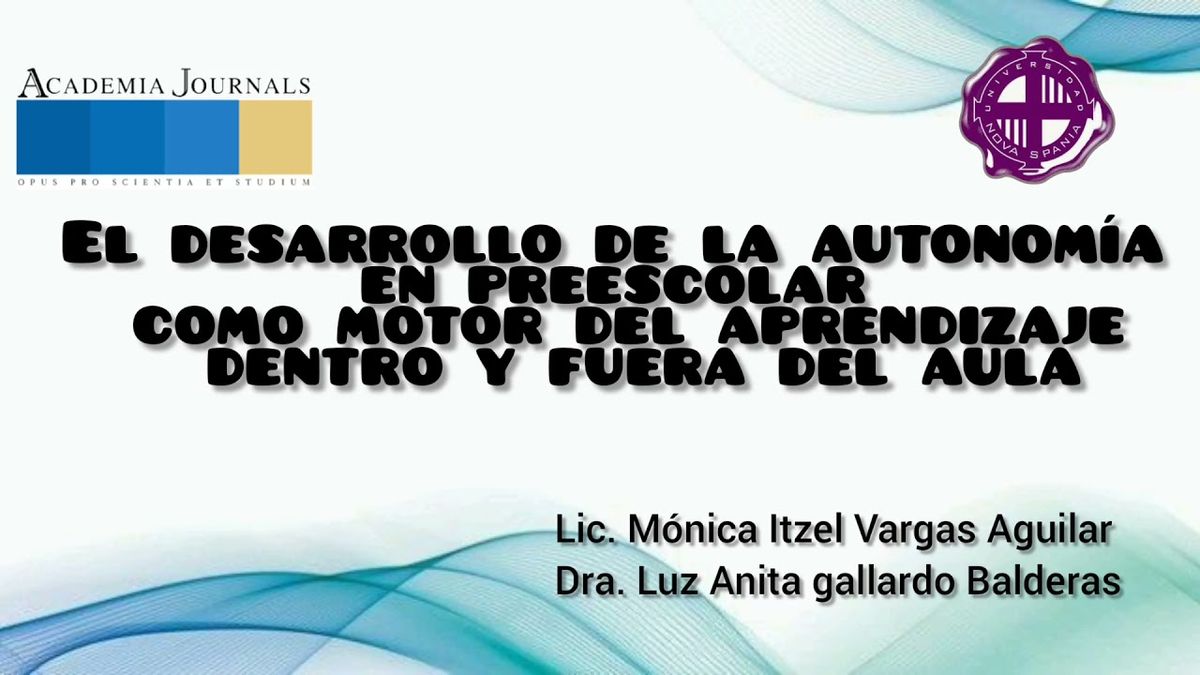 MOR106 - El Desarrollo de la Autonomía en Preescolar como Motor del Aprendizaje Dentro y Fuera del…