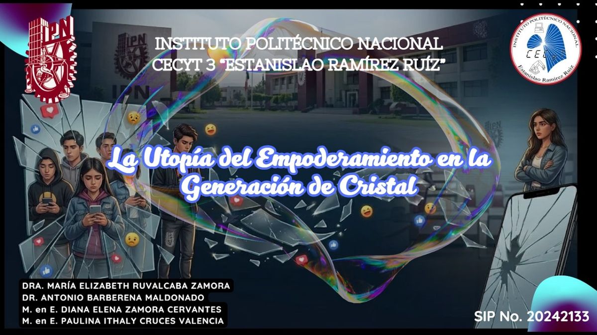 CIP010- La Utopía del Empoderamiento en la Generación de Cristal # Chiapas 2026