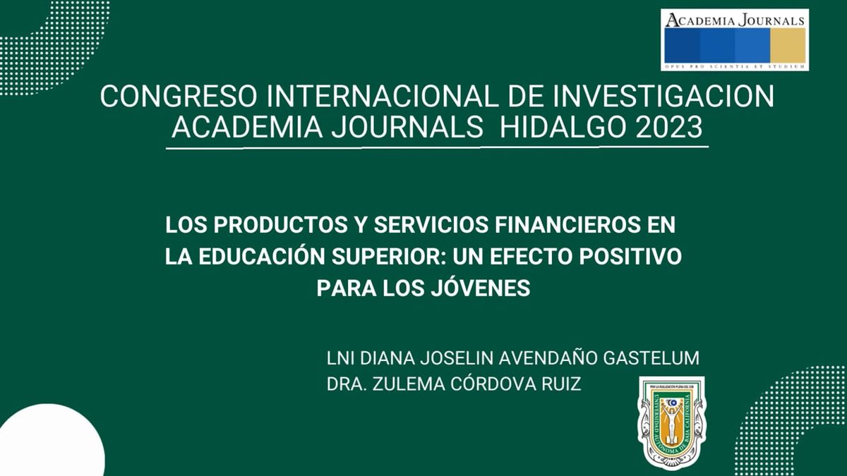 HLG146 - Los Productos y Servicios Financieros en la Educación Superior: Un Efecto Positivo para l…