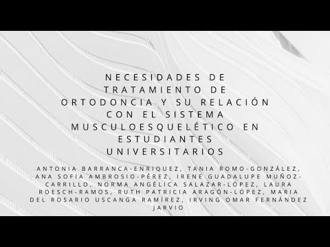 CHE247- Necesidades de Tratamiento de Ortodoncia y su Relación con el Sistema Musculoesquelético …