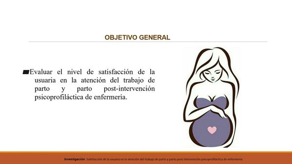 MEX103 - Satisfacción de la Usuaria en la Atención del Trabajo de Parto y Parto Post-intervenci