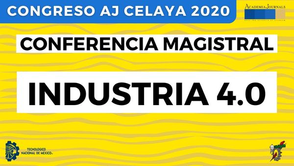 Conferencia Magistral - Industria 4.0