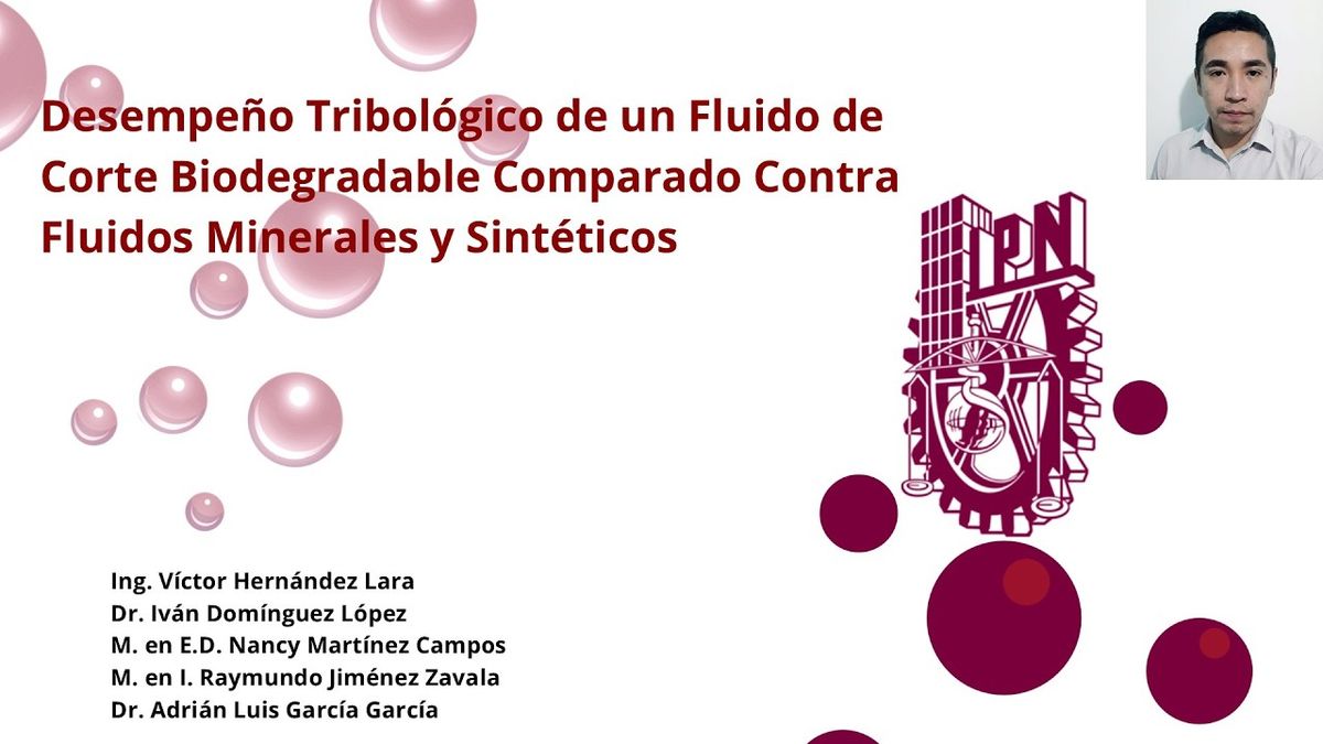 ITG095- Desempeño Tribológico de Un Fluido de Corte Biodegradable Comparado con Fluidos Minerales…