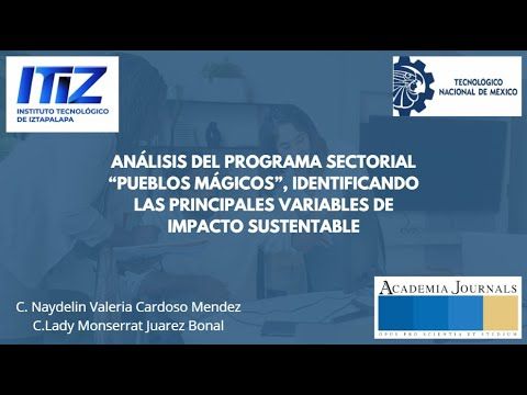 CMX140 - Análisis del Programa Sectorial "Pueblos Mágicos", Identificando las Principales Variabl…