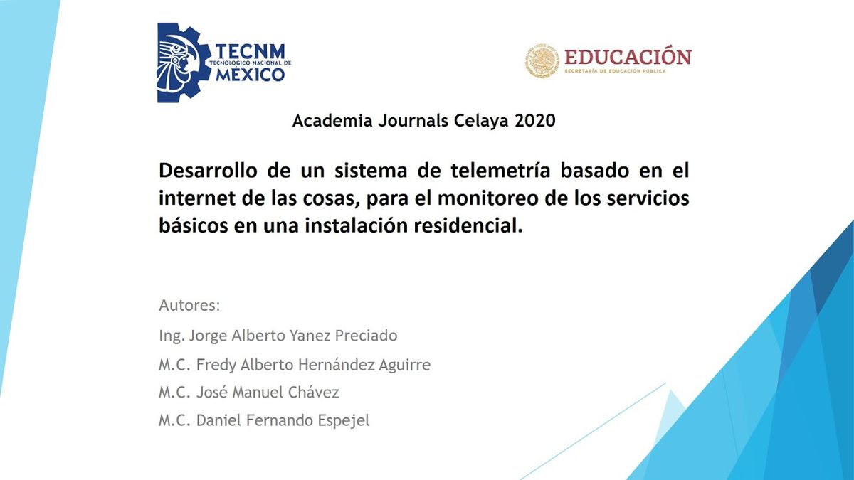 CCC-210 - DESARROLLO DE UN SISTEMA DE TELEMETRÍA BASADO EN EL INTERNET DE LAS COSAS, PARA EL MONIT…