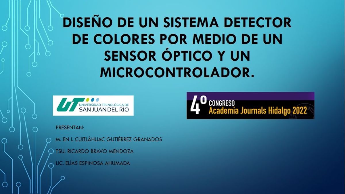 HHH072 - Diseño de un Sistema Detector de Colores por Medio de un Sensor Óptico y un Microcontrol…