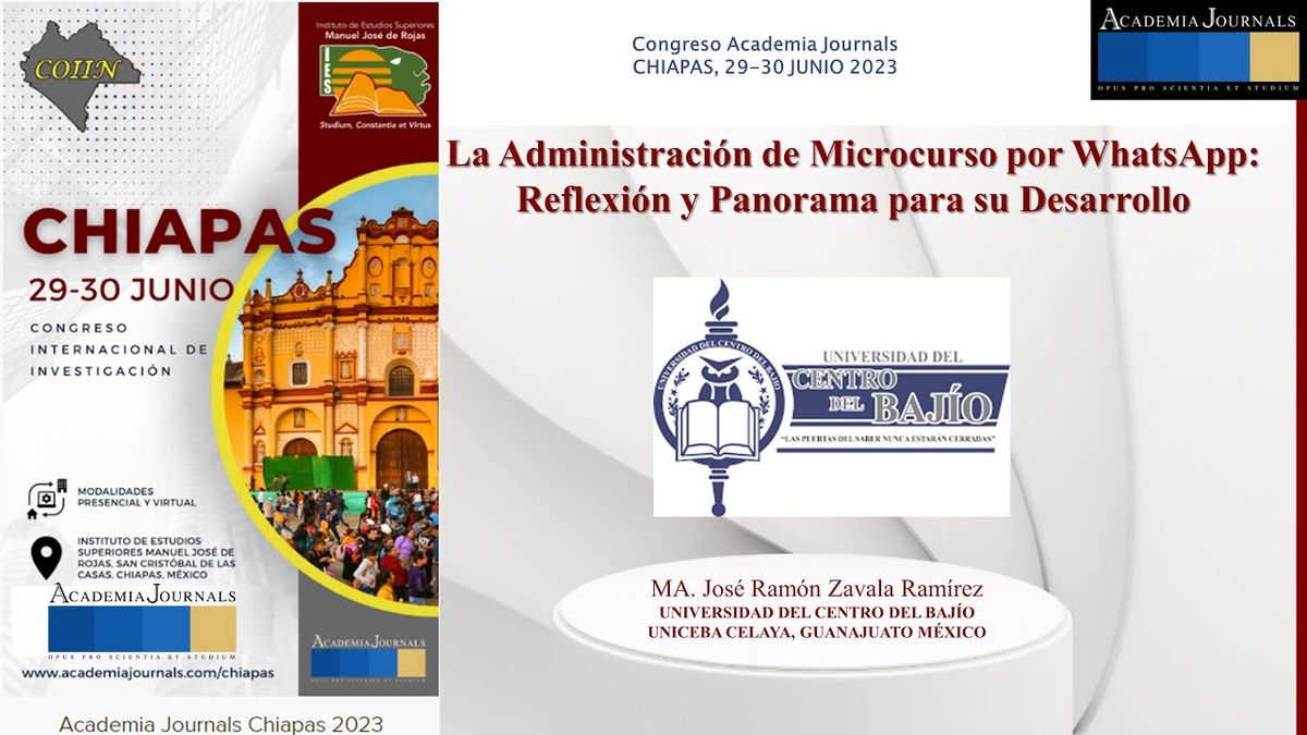 CPS138 - La Administración de Microcurso por WhatsApp: Reflexión y Panorama para su Desarrollo