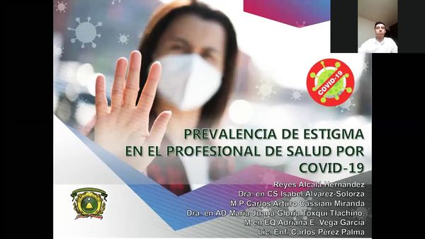 H395 - PREVALENCIA DE ESTIGMA EN EL PROFESIONAL DE SALUD POR COVID-19