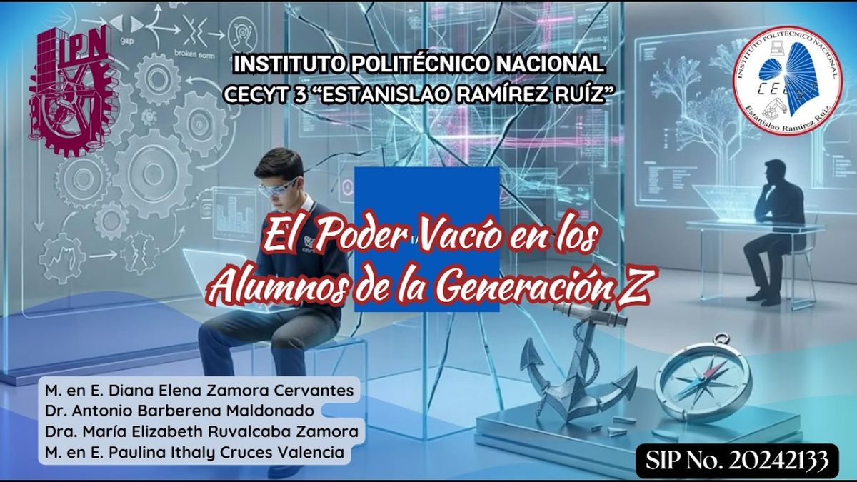 CIP023- EL Poder Vacío en los Alumnos de la Generación Z # Chiapas 2026