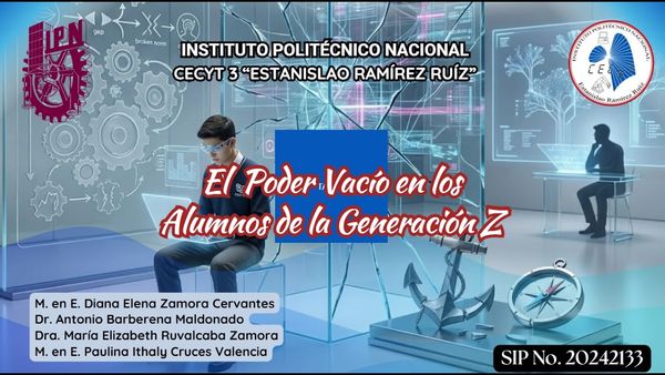CIP023- EL Poder Vacío en los Alumnos de la Generación Z # Chiapas 2026