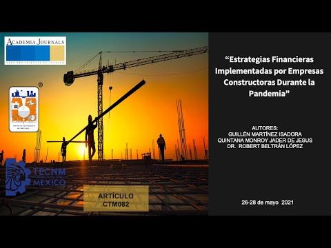 CTM082 - Estrategias Financieras Implementadas por Empresas Constructoras Durante la Pandemia