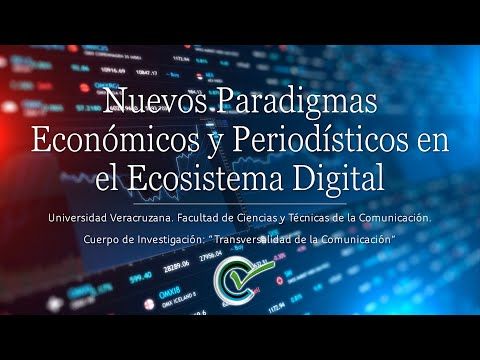 HDG237 - Nuevos Paradigmas Económicos y Periodísticos en el Ecosistema Digital