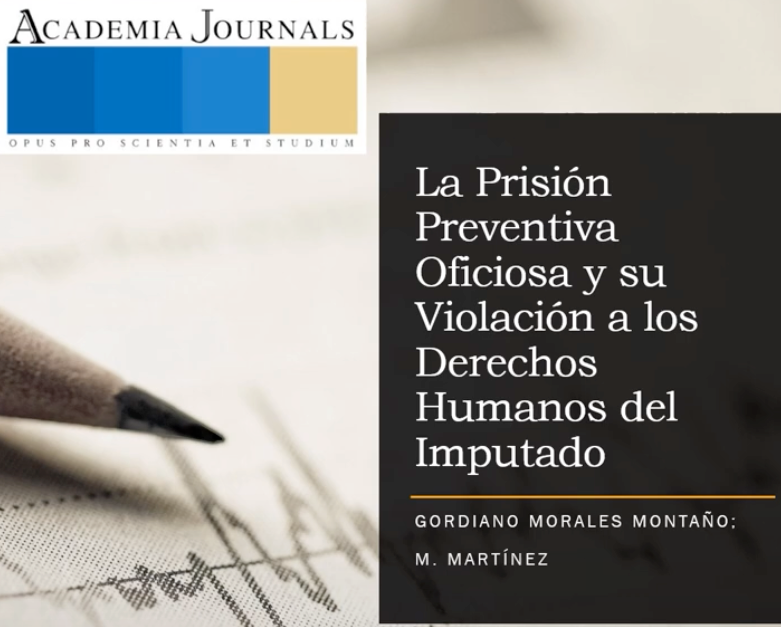 PBA097 - La Prisión Preventiva Oficiosa y su Violación a los Derechos Humanos del Imputado