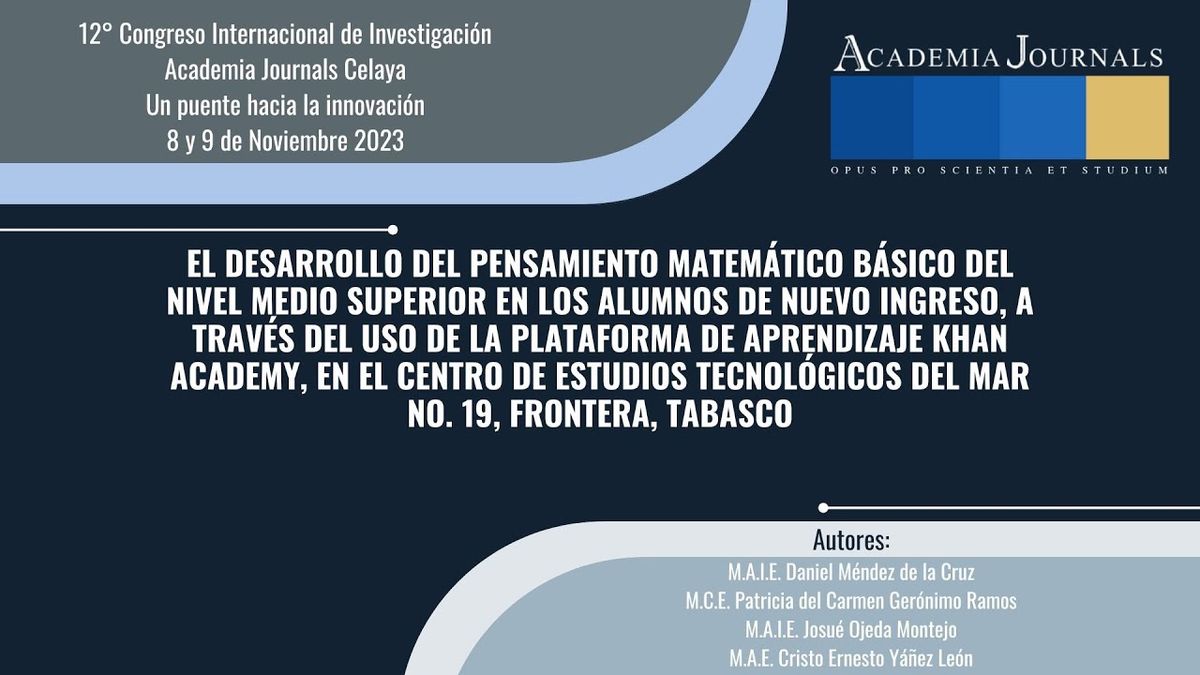 CYA135 - El Desarrollo del Pensamiento Matemático Básico del Nivel Medio Superior en los Alumnos…