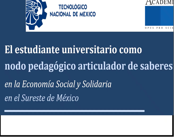 CHE144- El estudiante universitario como nodo pedagógico articulador de saberes en la Economía So…