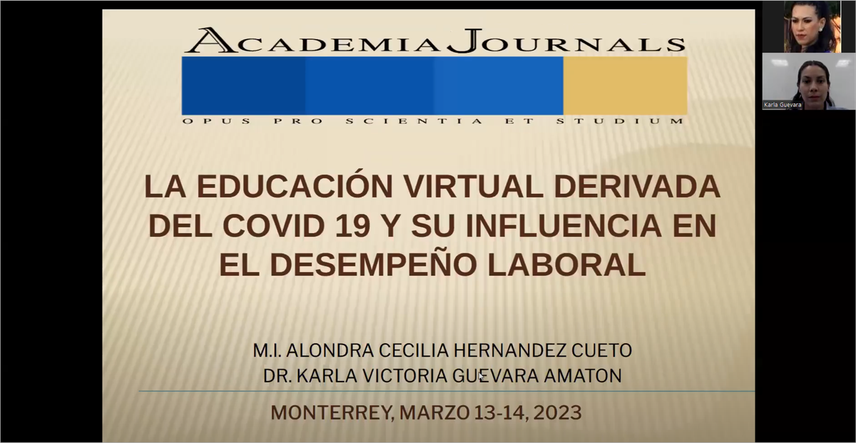 MTY106 - La Educación Virtual Derivada del COVID 19 y su Influencia en el Desempeño Laboral