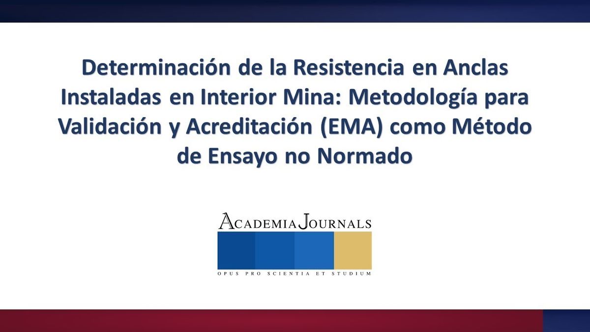 FRS125 - Determinación de la Resistencia en Anclas Instaladas en Interior Mina: Metodología para …