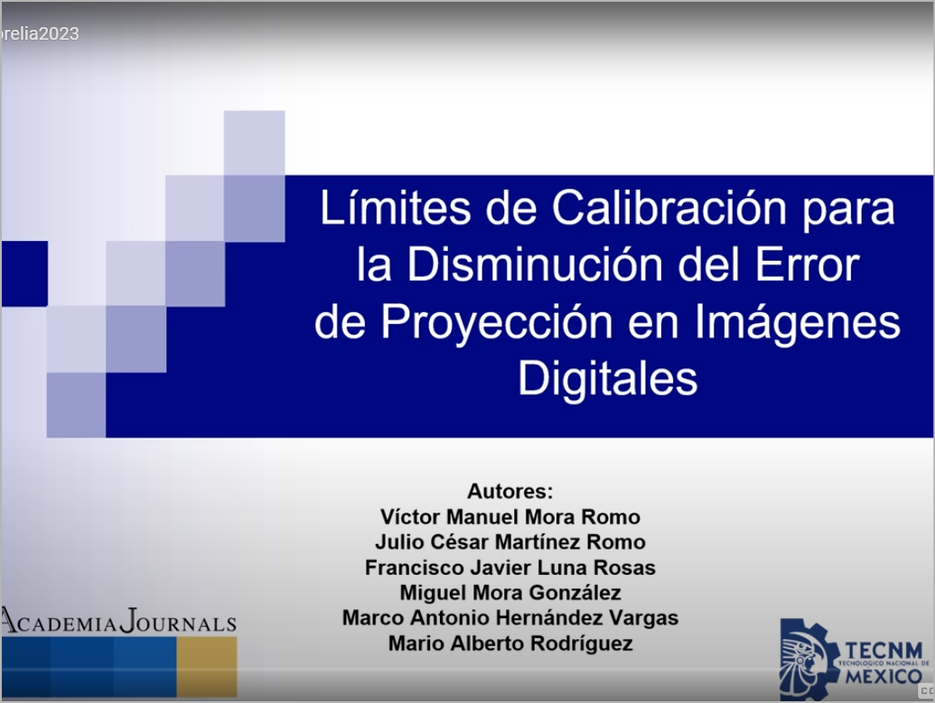 MLA023 - Límites de Calibración para la Disminución del Error de Proyección en Imágenes Digit…