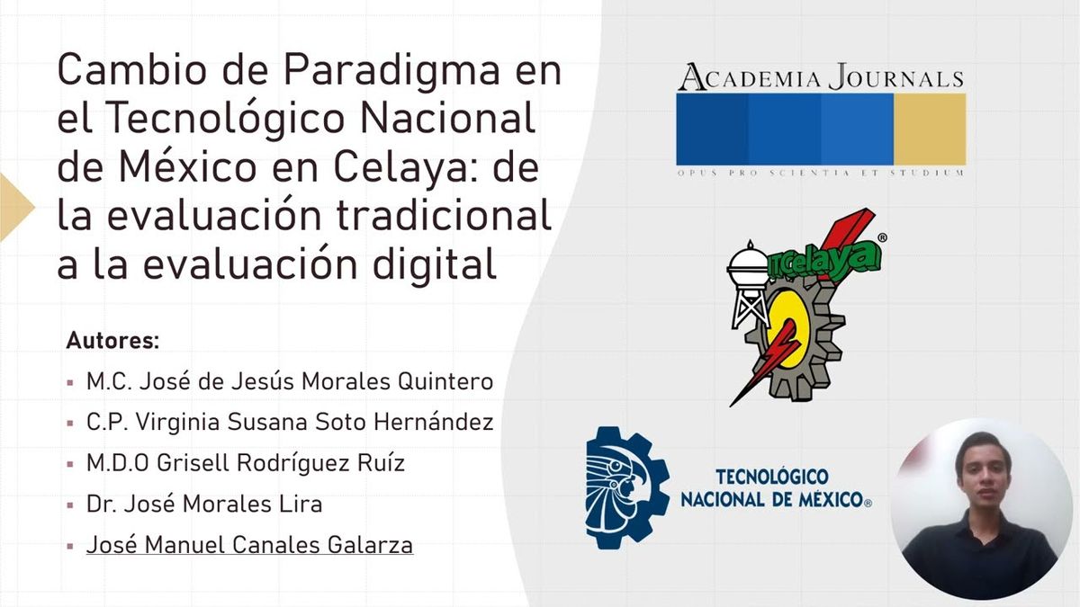 CYA139 - Cambio de Paradigma en el Tecnológico Nacional de México en Celaya: De la Evaluación T…