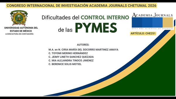 CHE251- Dificultades del Control Interno de las PYMES # Chetumal 2026
