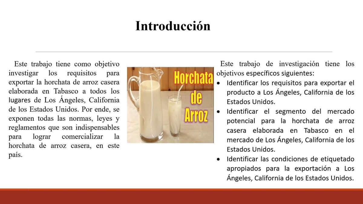 MTY120 - Requisitos para la Exportación de la Horchata de Arroz Casera a Los Ángeles, California…