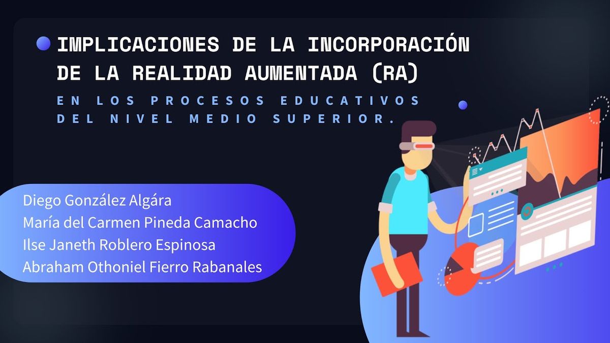 TLA070 - Implicaciones de la incorporación de la Realidad Aumentada (RA) en los procesos educativ…