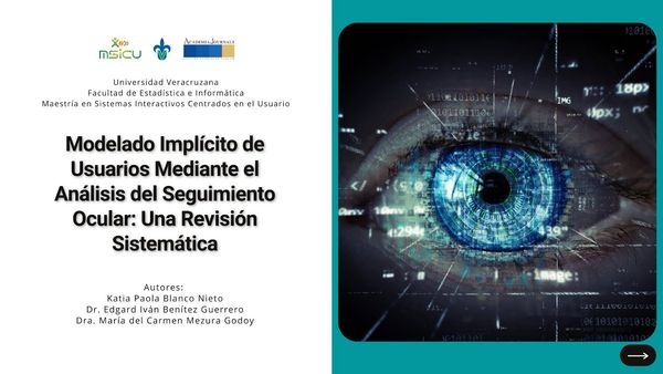 MOR344 - Modelado Implícito de Usuarios Mediante el Análisis del Seguimiento Ocular: Una Revisió…