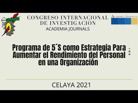 CLY308 - Programa de 5’S como Estrategia para Aumentar el Rendimiento del Personal en una Organiz…