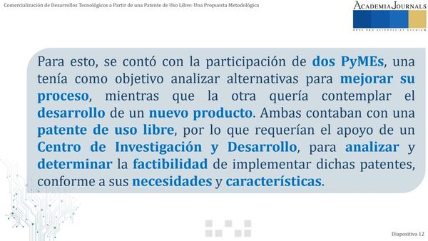 CEL131 - Comercialización de Desarrollos Tecnológicos a Partir de una Patente de Uso Libre: Una …