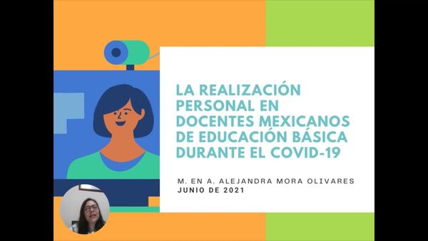 CS008 - La Realización Personal en Docentes Mexicanos de Educación Básica Durante el COVID-19
