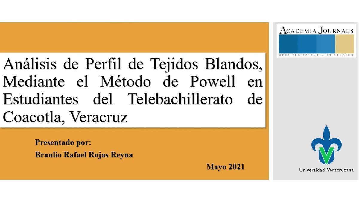 MOR356 - Análisis de Perfil de Tejidos Blandos, Mediante el Método de Powell en Estudiantes del T…