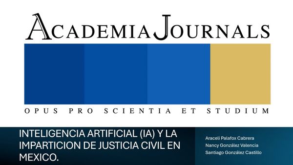 CIP078- Inteligencia Artificial (IA) y la Impartición de Justicia Civil en México # Chiapas 2026