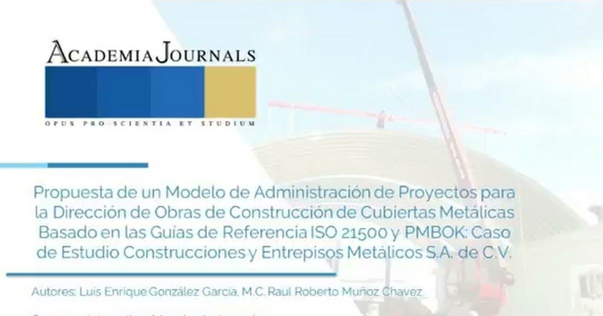 FRS022 - Propuesta de un Modelo de Administración de Proyectos para la Dirección de Obras de Cons…