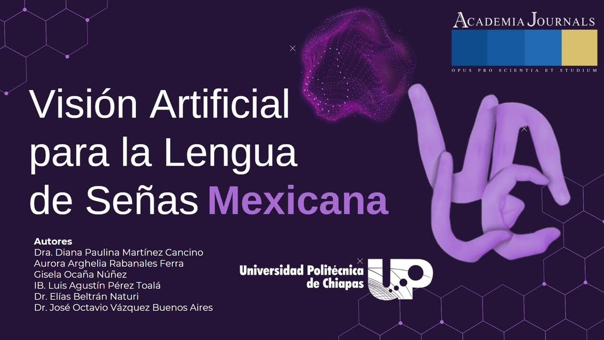 PUE072- Reconocimiento de la Lengua de Señas Mexicana utilizando YOLOv8 y Visión Artificial para