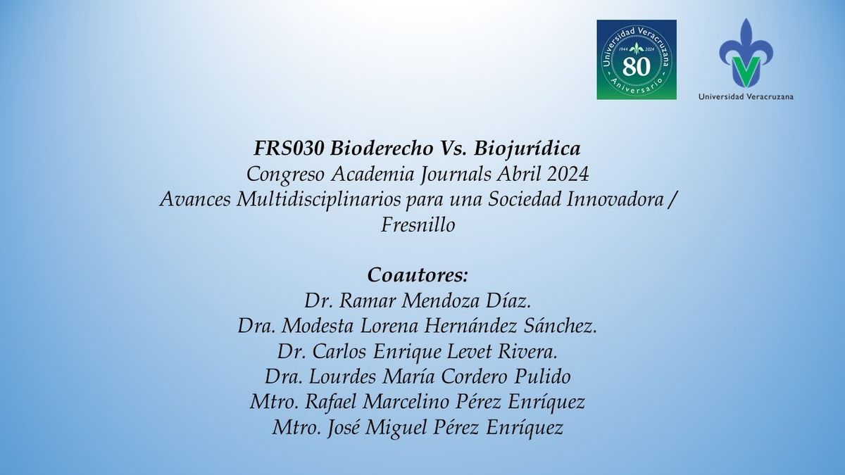 FRS030 - Bioderecho Vs. Biojurídica