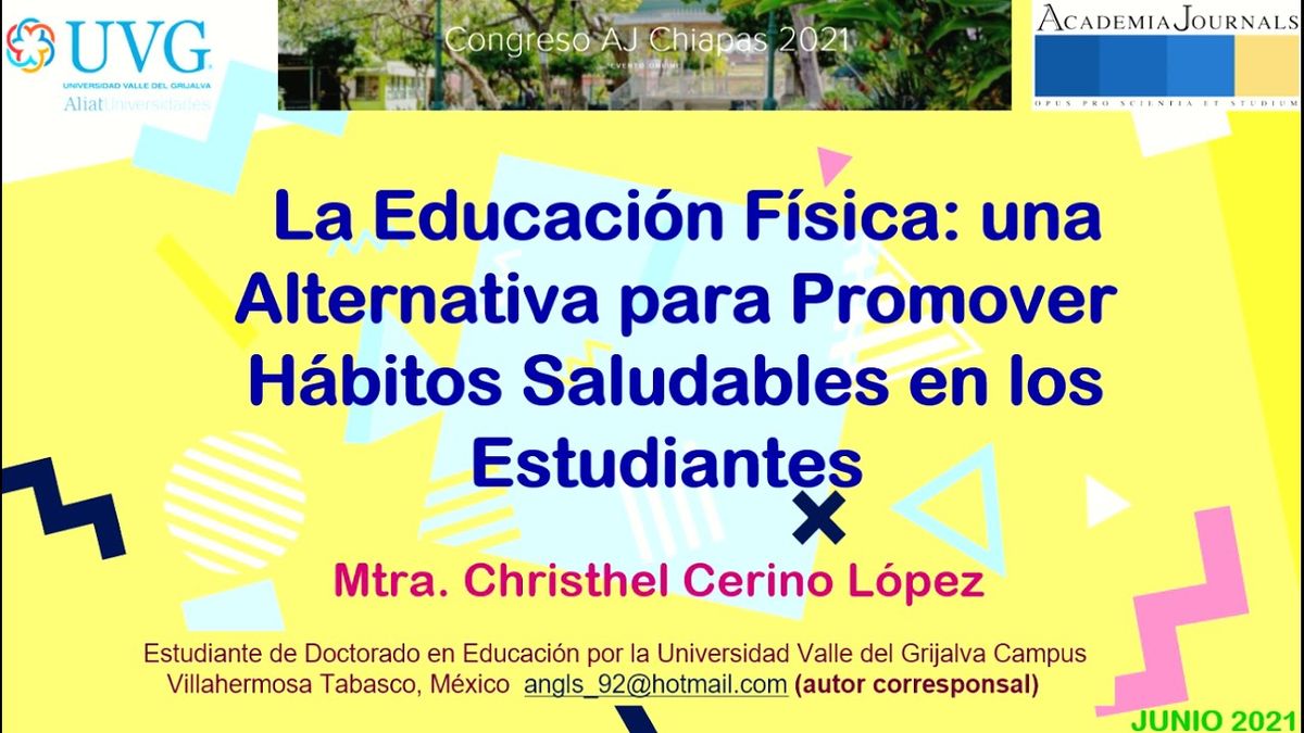 CS082 - La Educación Física: una Alternativa para Promover Hábitos Saludables en los Estudiantes