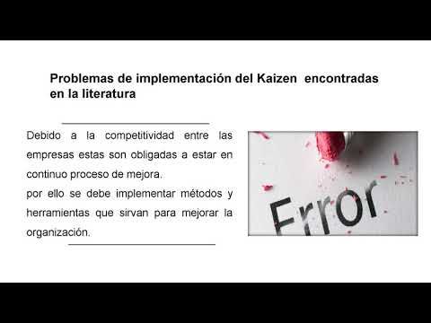 T218 - PROBLEMAS DETECTADOS PARA LA IMPLEMENTACIÓN EXITOSA DEL KAIZEN