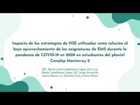 MTY055 - Impacto de las Estrategias de HSE Utilizadas como Solución al Bajo Aprovechamiento en la…