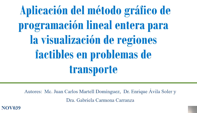 NOV039- Aplicación del método gráfico de programación lineal entera para la visualización de r…