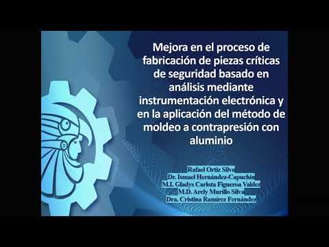 CYA168 - Mejora en el Proceso de Fabricación de Piezas Críticas de Seguridad Basado en Análisis…