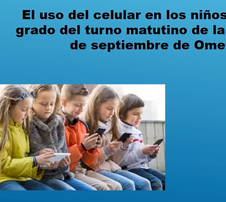 ABR011- El uso del celular en los niños de 11 años de primer año del turno matutino de la secund…
