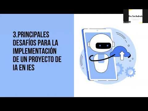 INT050- Desafío del uso de la inteligencia artificial en proyectos de docencia en Instituciones de…