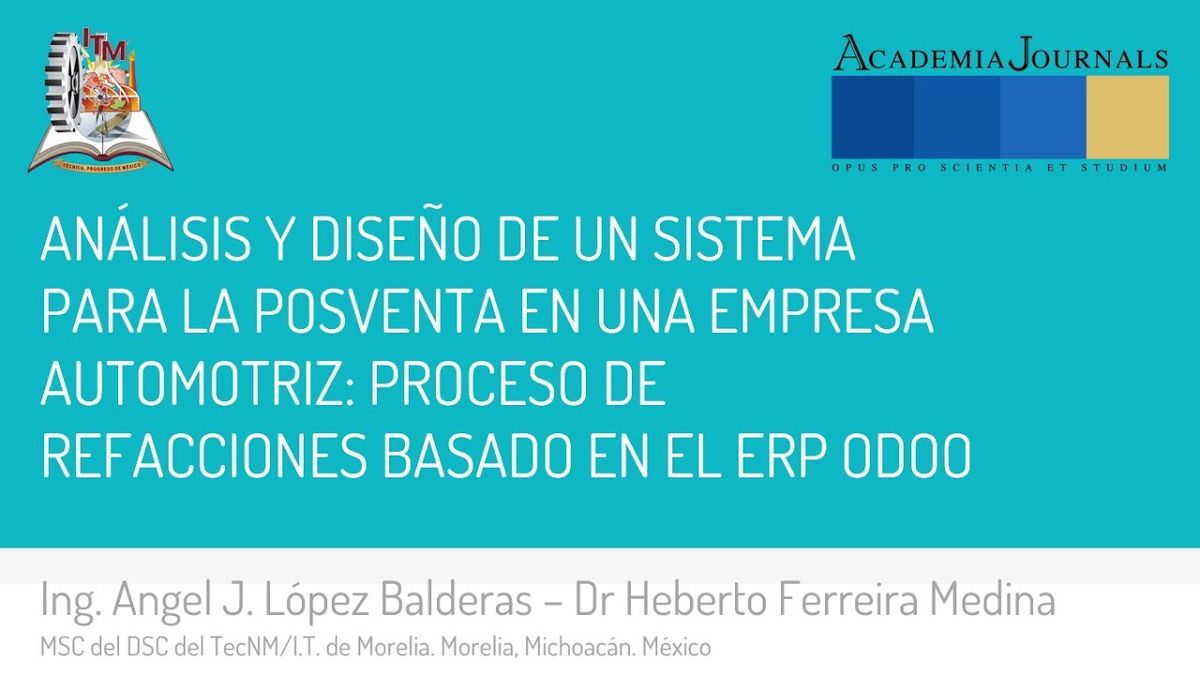 FRS036 - Análisis y Diseño de Sistema para Posventa en una Empresa Automotriz: Proceso de Refacci…