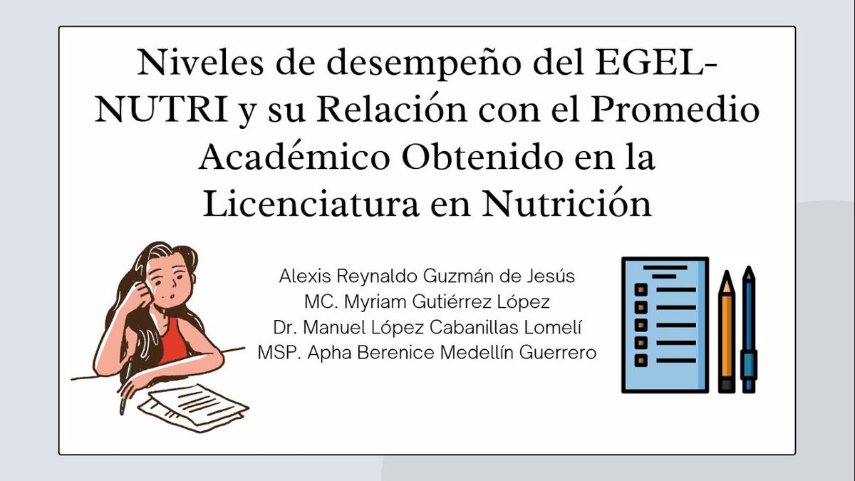 HID204 - Niveles de desempeño del EGEL-Nutri y su Relación con el Promedio Académico Obtenido en…