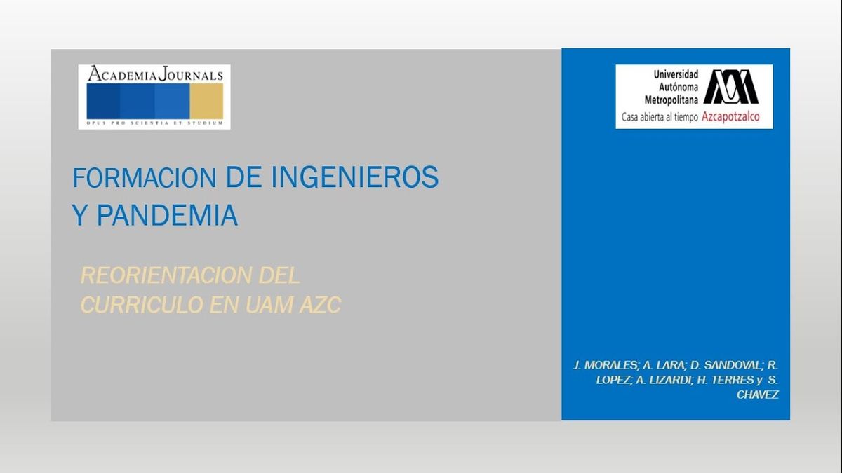 HHH172 - Formación de Ingenieros y Pandemia: Reorientación del Currículo en la UAM-AZC.