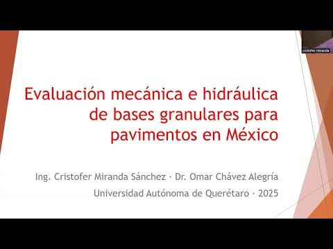ZTP043 - Evaluación mecánica e hidráulica de bases granulares para pavimentos en México