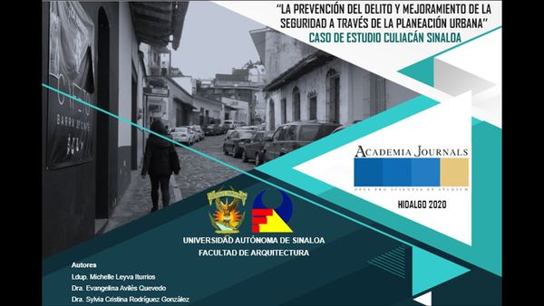 H254 - LA PREVENCIÓN DEL DELITO COMO HERRAMIENTA DE LA PLANEACIÓN URBANA PARA EL MEJORAMIENTO DE …