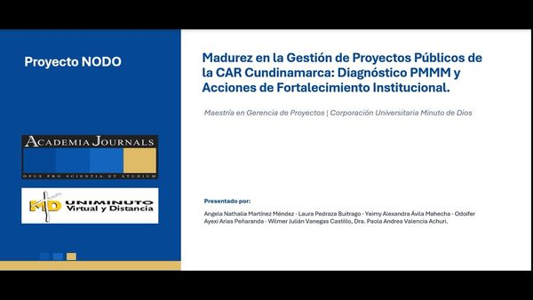 CHE122- Madurez en la Gestión de Proyectos Públicos de la CAR Cundinamarca: Diagnóstico PMMM y A…