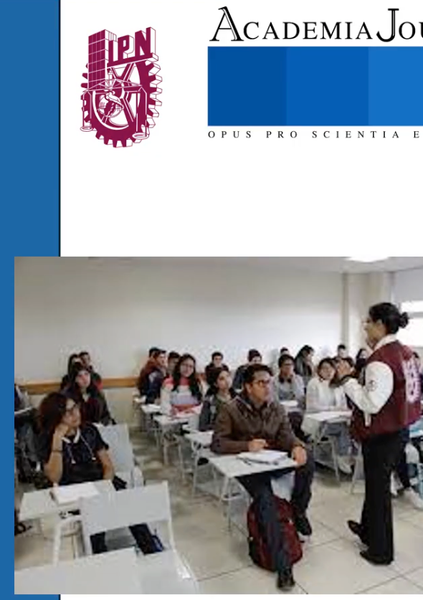 AJA045 - Factores que inciden en el aprendizaje de estudiantes del Instituto Politécnico Nacional …