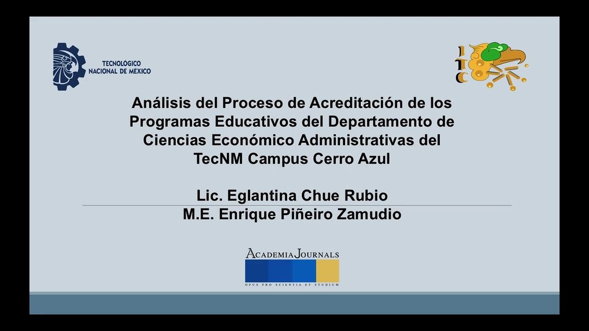 HHH113 - Análisis del Proceso de Acreditación de los Programas Educativos del Departamento de Ci…